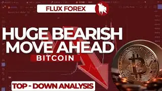 WHY BITCOIN WILL NOT RISE ANYTIME SOON : TOP-DOWN ANALYSIS