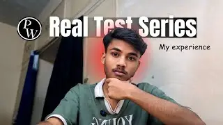 I Joined PW Real Test Series | My experience ft. JEE 2026 Aspirant