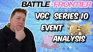 VGC Series 10 Battle Frontier Challenge Event Analysis