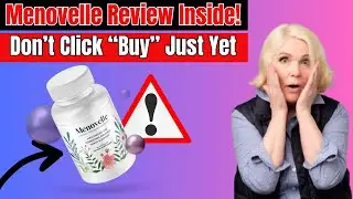 MENOVELLE REVIEW  ( ALERT) MENOVELLE INGREDIENTS - MENOVELLE SIDE EFFECTS - MENOVELLE