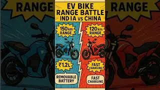 EV Bike Range Battle &ndash; India vs China #evbikes #evbattery #evrange#india #china#knowledge#technology