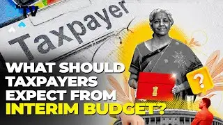 Budget 2024: Will Interim Budget bring good news for taxpayers?