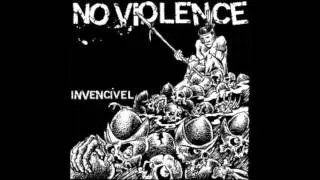 No Violence - Invenc&iacute;vel (Full Album)