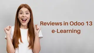 Reviews In Odoo 13 eLearning | Odoo 13