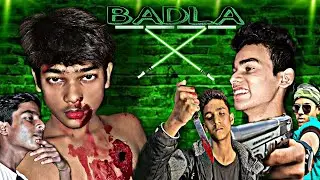 BADLA  (PART-1) / ASHISH BLASTER / #BADLA #ACTIONMOVIE #blockbuster #ashishblaster