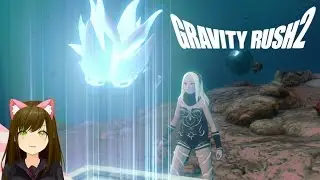 Gravity Rush 2 -  New Powers! Ep30