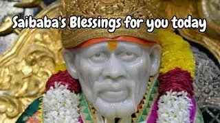 Saibaba's Blessings for you, Baba's Message, @DivineBliss1, #trending , #trendingtoday, #viralvideo