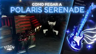 Como Conseguir a POLARIS SERENADE (MELHOR ROD) no FISCH!🐟 Roblox