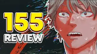 Denji's Trauma Intensive | Chainsaw Man Chapter 155 Review
