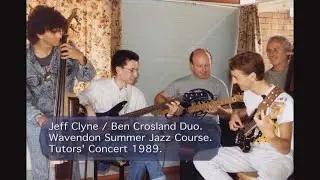Jeff Clyne / Ben Crosland Duo play 