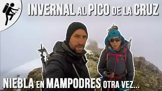 Invernal 🏔️ al Pico de la Cruz en Maraña | De Ruta Invernal | LowCosTravellers