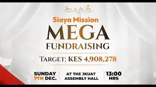 JKUSDA X AUSAA      SIAYA MEGA FUNDRAISER