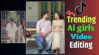Ai Girlfriend Video Editing | How To Ai Girls Video Generator | Trending Video Making With Ai |