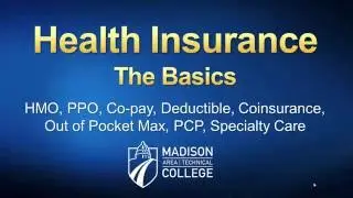 Madison College Health Insurance Basics for Active Employees - June 2016
