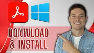 How to Download and Install Adobe Acrobat Reader DC on Windows 10 & 11 [2026 Guide]
