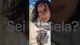 Sei di Gela? Mmm... #fy #fyp #viralvideo #like #cinziasusino 