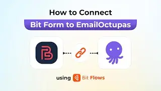 How to Connect Bit Form to EmailOctopus Using Bit Flows | Step-by-Step WordPress Tutorial