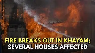 Fire Breaks Out in Srinagar&rsquo;s Khayam; Several Houses Affected
