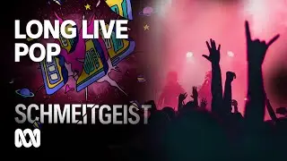 Learning to love pop music 🎵🎙💕 | Schmeitgeist Podcast | ABC Australia