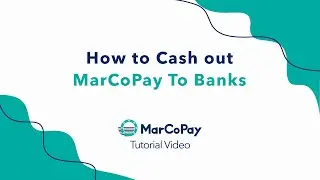 MarCoPay App Tutorial - Cashout to Bank