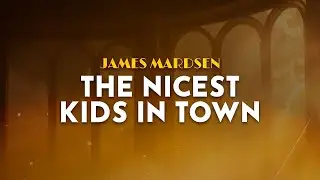 James Mardsen - The Nicest Kids in Town | From Hairspray (Lyrics)