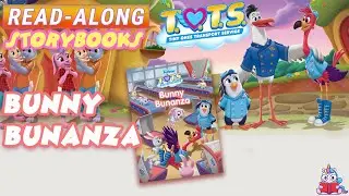 T.O.T.S. Read Along Storybook: Bunny Bunanza