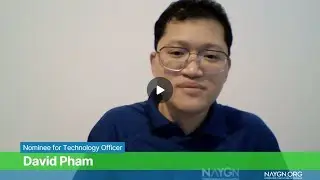 NAYGN 2026&nbsp;Nominee for Technology Officer | David Pham