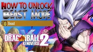 How To Unlock Beast Mode In Dragon Ball Xenoverse 2!