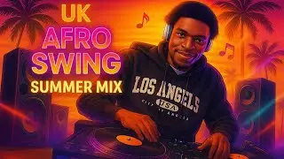 UK Afroswing Live DJ Mix 2025 (Old School Vibes) | CHOLO da A&R DJ ft Kojo funds, Not3s in the Mix