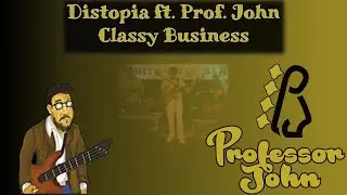 Distopia featuring Professor John - Classy Business - Live @ Smith's Olde Bar - 02/19/2016