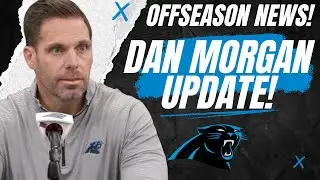 Dan Morgan Provide KEY UPATES On Panthers Roster & Offseason!