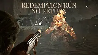 Joel Redemption Run VS The Garage Bloater | No Return | The Last Of Us 2 Remastered