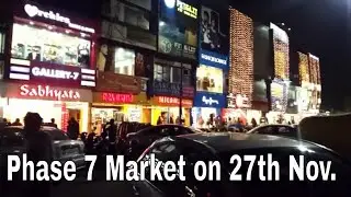 Mohali, Phase 7 Market on 27h Nov