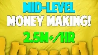 Runescape 2017/18 | Mid-Level Money Making Guide