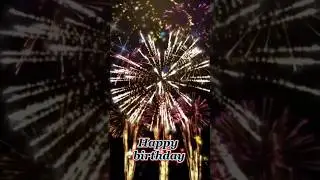 Fireworks Show Happy birthday