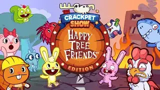 The Crackpet Show : Happy Tree Friends Edition (Gameplay #4)