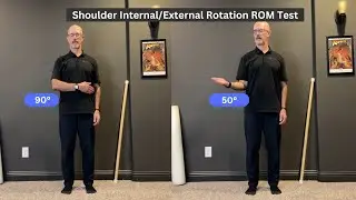 Shoulder Internal & External Range of Motion Test | Improve Shoulder Flexibility