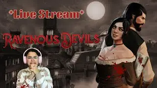 *RavenousDevils* THIS IS DISGUSTING - gameplay