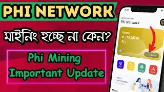 Phi Network Mining Update Today । Phi Network Wallet Create । Phi Network MainNet । Earn Crypto