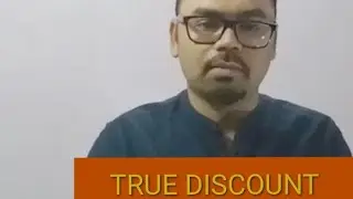 Banker's discount and true discount by sarjit sinha