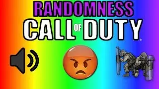 Call of Duty Randomness (Funny Game Chat, Trap Ninja Defuse, Dumb Arguments, and more)