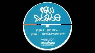 Raw State - Get On It - Strike Records &ndash; STRIKE 666