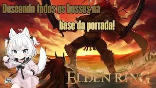 Debulhando Bosses Na Base Da Porrada! #vtuber @SrsdosJogos