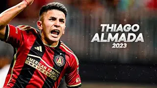 Thiago Almada - Absolute Baller - 2023ᴴᴰ