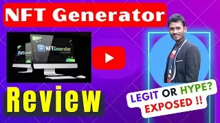 NFT Generator Review 🕵Legit Or Hype? Exposed !!