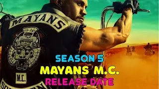Mayans MC season 5 release date