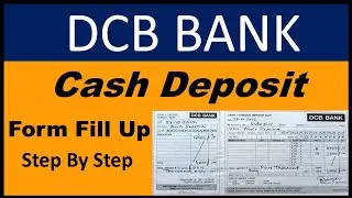 How To Fill Up DCB Bank Cash Deposit Form/DCB BANK Cash Deposit Form Fill Up