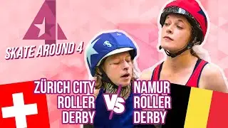 SKATE AROUND 4 - G1 - Z&uuml;rich City Roller Derby VS Namur Roller Derby