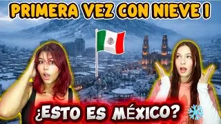 &iexcl;NO EST&Aacute;BAMOS PREPARADOS! Cubanos viven su PRIMERA NEVADA en CHIHUAHUA🇲🇽❄️