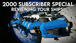 Space Engineers - Looking at your ships! 2K special